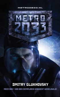 Metro 2033 – Dmitry Glukhovsky