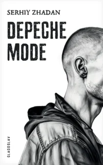 Depeche Mode by Serhiy Zhadan