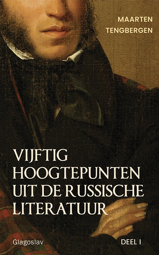 Vijftig hoogtepunten uit de Russische literatuur: Deel 1 (Dutch) Cover