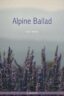Alpine Ballad Cover