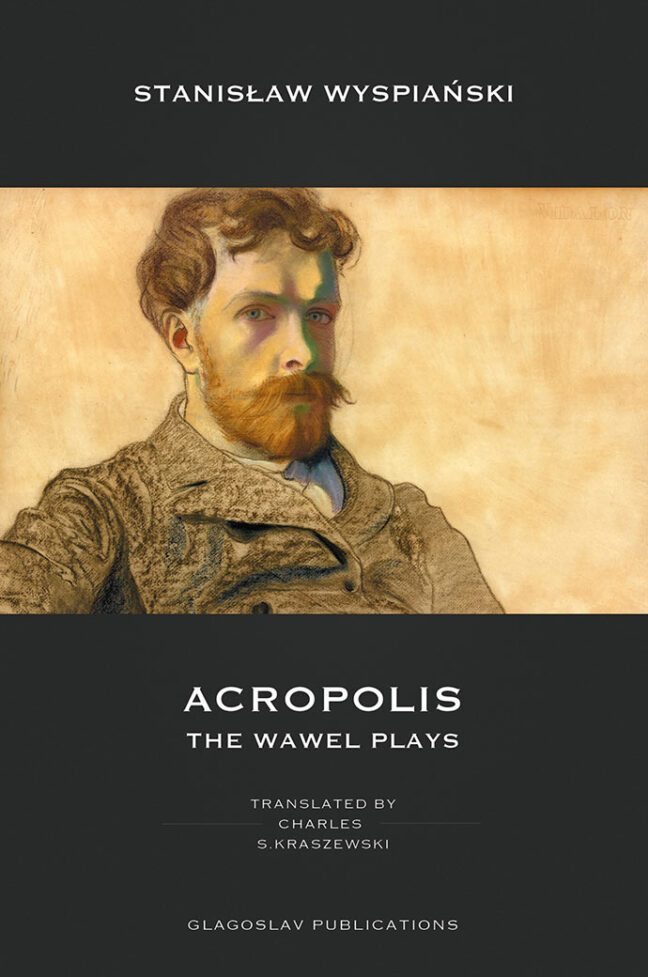 Acropolis – The Wawel Plays