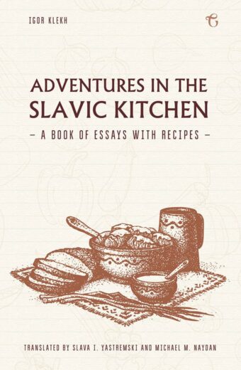 Adventures in the Slavic Kitchen Cover