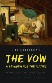 The Vow: A Requiem for the Fifties