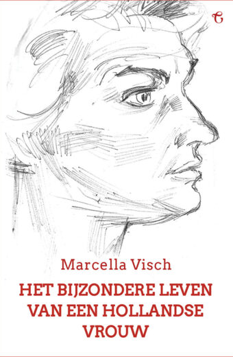 Het bijzondere leven van een Hollandse vrouw - Marcella Vis