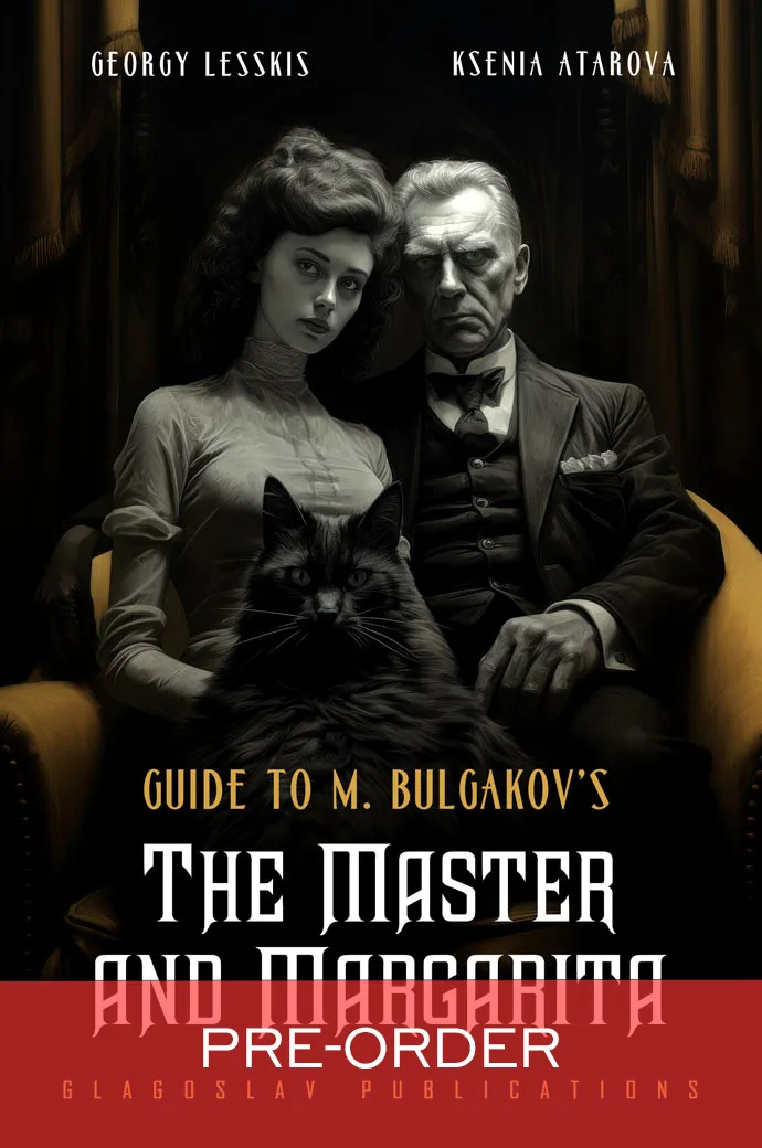 Guide To M. Bulgakovs The Master And Margarita