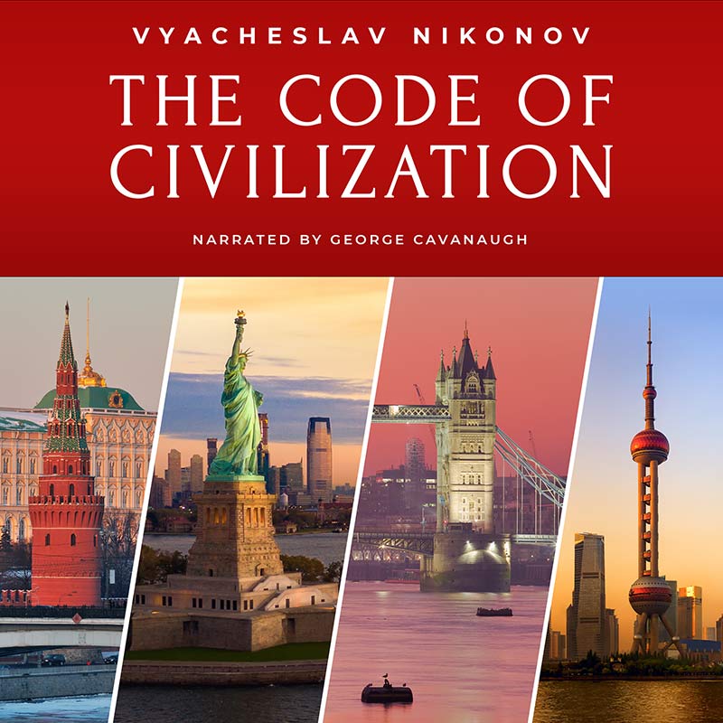The Code of Civilization By Vyacheslav Nikonov