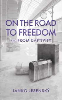 On The Road To Freedom by Janko Jesenský