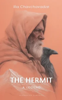The Hermit by Ilia Chavchavadze